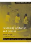 Reshaping probation and prisons cover