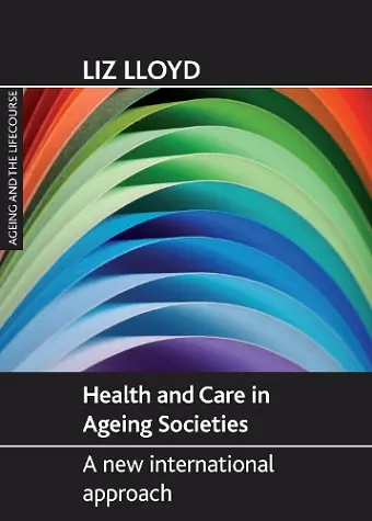 Health and Care in Ageing Societies cover