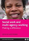 Social work and multi-agency working cover