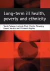 Long-term ill health, poverty and ethnicity cover