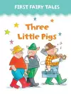 First Fairy Tales: Three Little Pigs cover