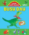 Look and Learn with Little Dino: Busy Day cover