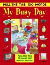 Pull the Tab: 100 Words - My Busy Day cover