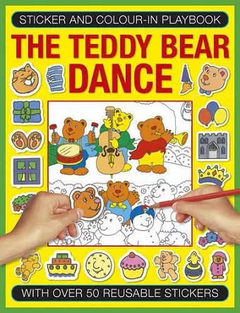 Sticker and Colour-in Playbook: The Teddy Bear Dance cover