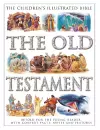 The Children's Illustrated Bible: The Old Testament cover