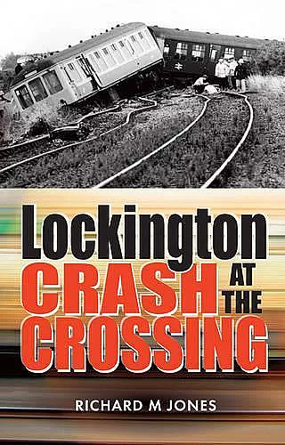 Lockington Crash at the Crossing cover