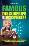 Famous Discoveries and Their Discoverers cover