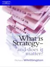 What Is Strategy and Does It Matter? cover