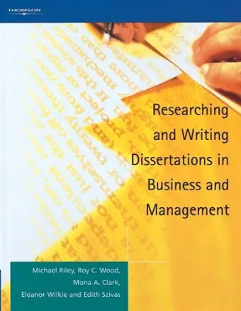 Researching and Writing Dissertations in Business and Management cover