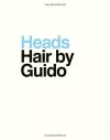 Heads: Hair by Guido cover