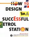 How to Design a Successful Petrol Station cover