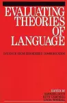 Evaluating Theories of Language cover