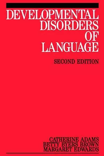 Developmental Disorders of Language cover