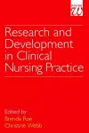 Research and Development in Clinical Nursing Practice cover