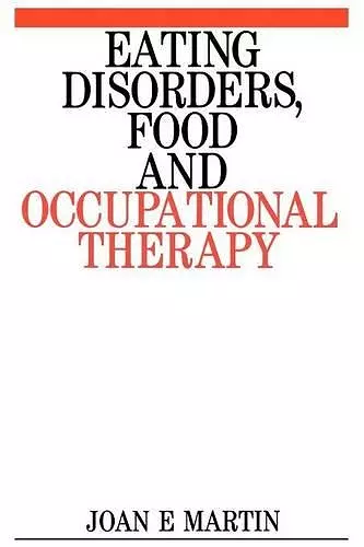 Eating Disorders, Food and Occupational Therapy cover