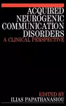 Acquired Neurogenic Communication Disorders cover