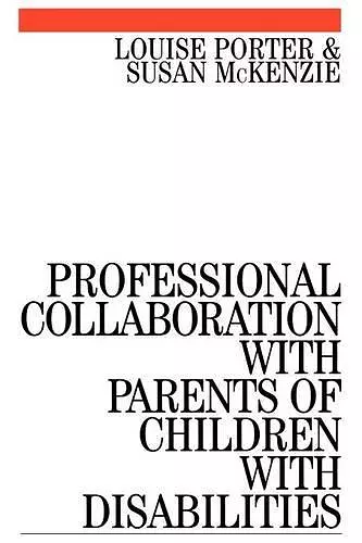 Professional Collaboration with Parents of Children with Disabilities cover