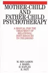 Mother-Child and Father-Child Psychotherapy cover