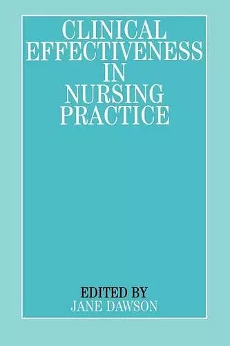 Clinical Effectiveness in Nursing Practice cover