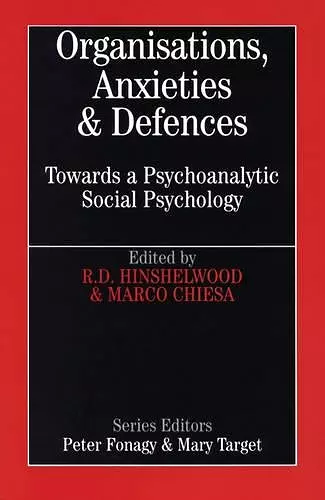 Organisations, Anxiety and Defence cover