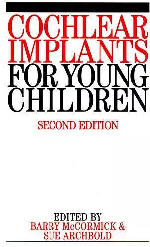 Cochlear Implants for Young Children cover