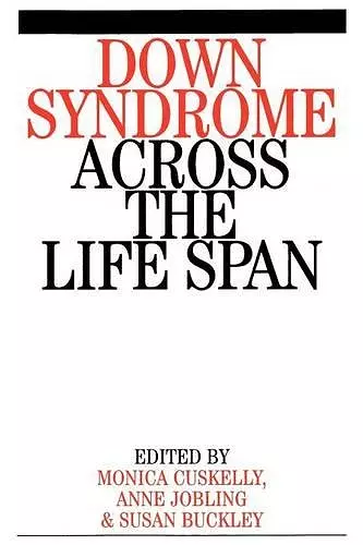 Down Syndrome Across the Life Span cover