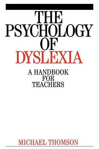 The Psychology of Dyslexia cover