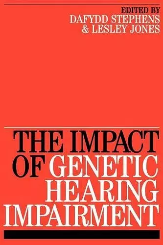 Impact of Genetic Hearing Impairment cover