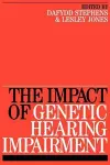 Impact of Genetic Hearing Impairment cover