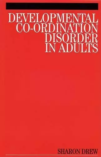 Developmental Co-Ordination Disorder in Adults cover