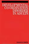 Developmental Co-Ordination Disorder in Adults cover