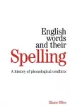 English Words and their Spelling cover