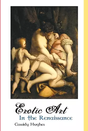 Erotic Art in the Renaissance cover