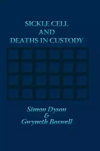 Sickle Cell and Deaths in Custody cover