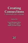 Creating Connections: Celebrating the Power of Groups cover