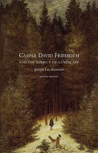 Caspar David Friedrich and the Subject of Landscape cover