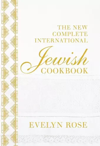 The New Complete International Jewish Cookbook cover