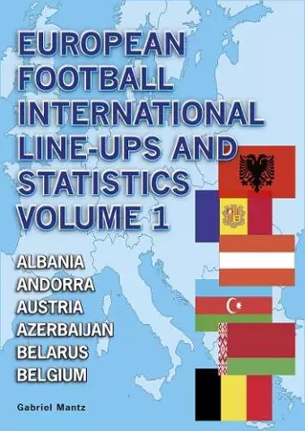 European Football International Line-Ups and Statistics cover