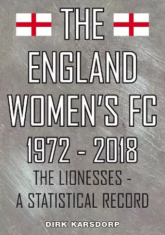 The England Women's FC 1972-2018 cover