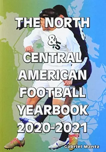 The North & Central American Football Yearbook 2020-2021 cover