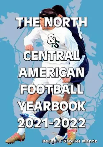 The North & Central American Football Yearbook 2021-2022 cover