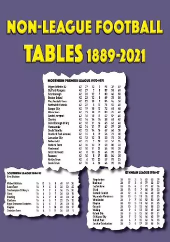 Non-League Football Tables 1889-2021 cover