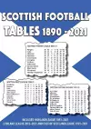 Scottish Football League Tables 1890-2021 cover