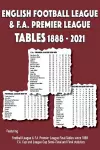 English Football League & F.A. Premier League Tables 1888-2021 cover