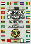 The Africa Cup of Nations 1957-2022 cover