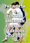 The North & Central American Football Yearbook 2022-2023 cover