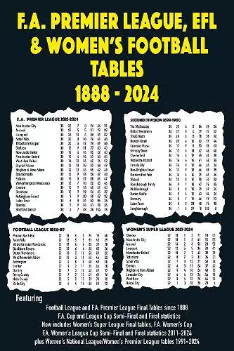 FA Premier League, EFL & Women's Football Tables 1888-2024 cover