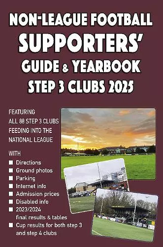 Non-League Football Supporters' Guide & Yearbook – Step 3 Clubs 2025 cover