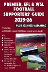 Premier, EFL &WSL Football Supporters' Guide & Yearbook 2025-26 + 2022-2025 Almanac cover