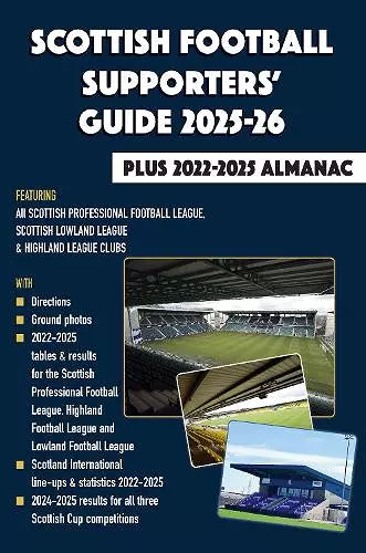 Scottish Football Supporters' Guide 2025-26 + 2022-25 Almanac cover